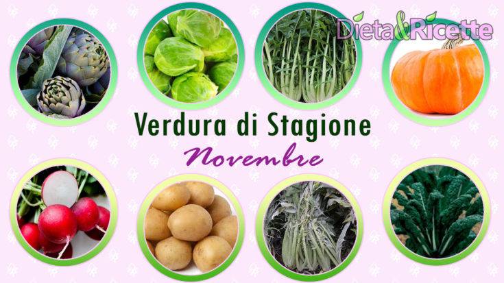 Verdura di stagione a Novembre con i benefici degli alimenti e ricette